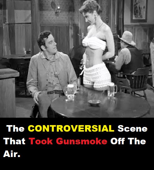 The CONTROVERSIAL Scene That Took Gunsmoke Off The Air