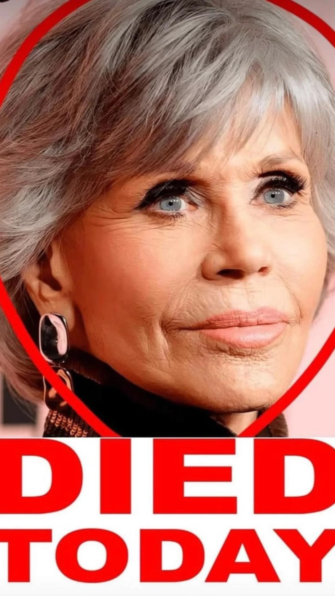 Jane Fonda kept in our thoughts and prayers