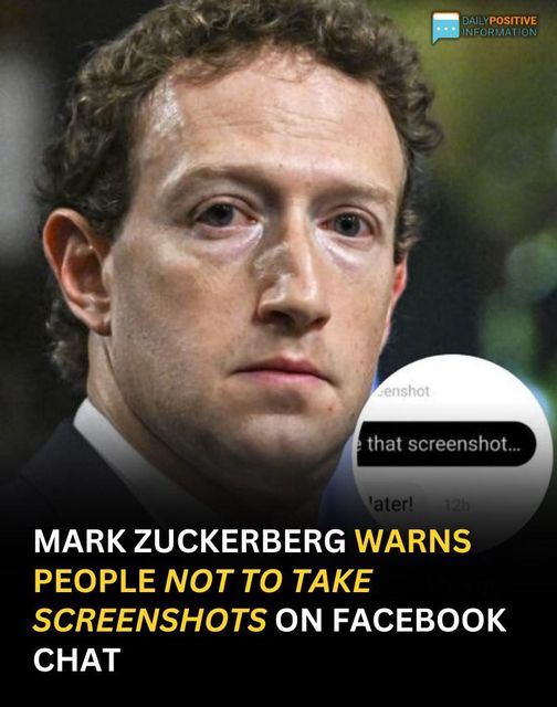 Users are advised by Mark Zuckerberg not to capture screenshots on Facebook Messenger.