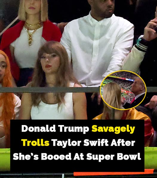 Donald Trump Takes a Jab at Taylor Swift After Super Bowl lncldent