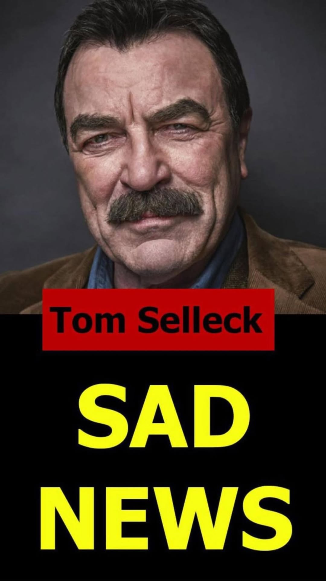 Sad News For Tom Selleck